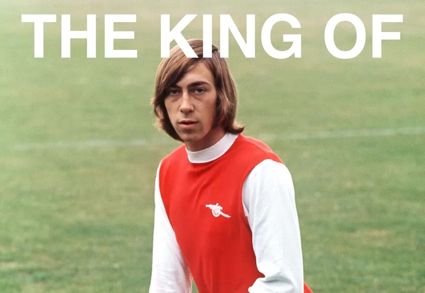 Charlie George: The King of Highbury | Trailer